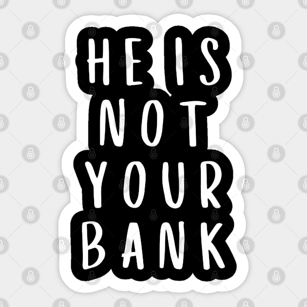 he is not your bank, israel adesanya, piggy bank Sticker by Bomberrie